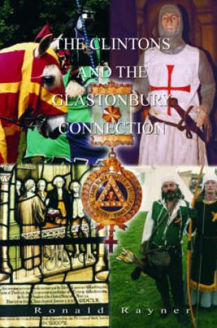 Cover of The Clintons and the Glastonbury Connection