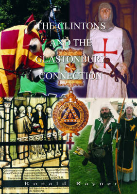 Book cover for The Clintons and the Glastonbury Connection