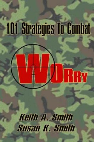 Cover of 101 Strategies to Combat Worry