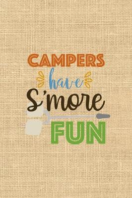 Book cover for Campers Have S'more Fun