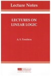 Book cover for Lectures on Linear Logic