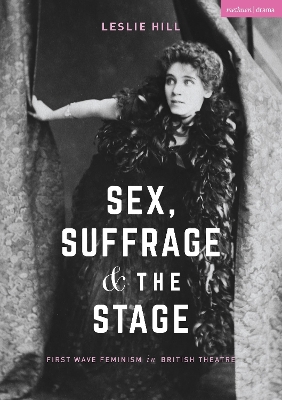 Book cover for Sex, Suffrage and the Stage