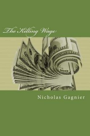 Cover of The Killing Wage