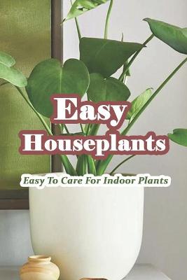 Book cover for Easy Houseplants