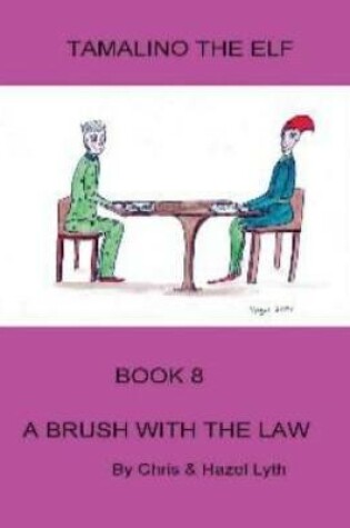 Cover of A Brush with the Law