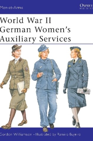 Cover of World War II German Women's Auxiliary Services