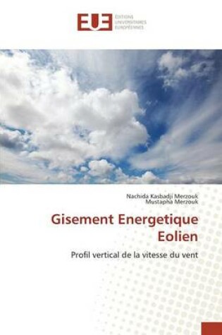 Cover of Gisement Energetique Eolien