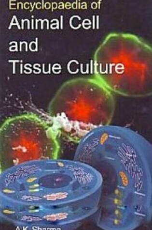 Cover of Encyclopaedia of Animal Cell and Tissue Culture