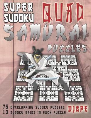 Book cover for Super Sudoku Quad Samurai Puzzles