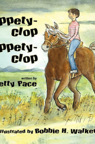 Cover of Clippety-Clop, Clippety-Clop