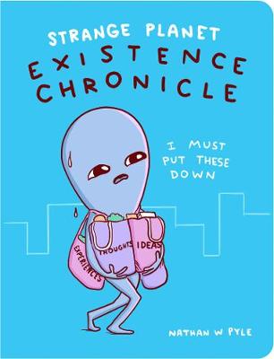 Cover of Strange Planet: Existence Chronicle