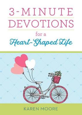 Cover of 3-Minute Devotions for a Heart-Shaped Life