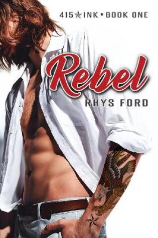 Cover of Rebel: Volume One