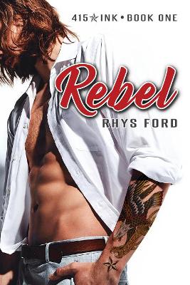 Book cover for Rebel: Volume One