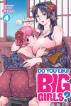 Book cover for Do You Like Big Girls? Vol. 4