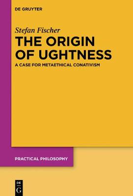 Book cover for The Origin of Oughtness