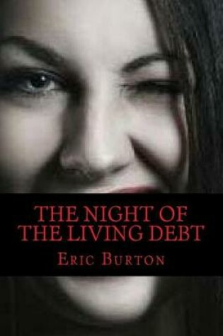 Cover of The Night Of The Living Debt