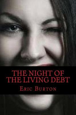 Book cover for The Night Of The Living Debt