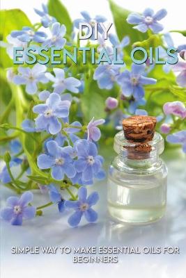 Book cover for DIY Essential Oils