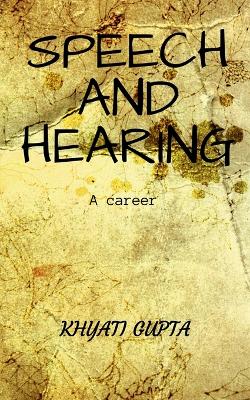 Cover of Speech and Hearing