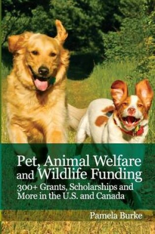 Cover of Pet, Animal Welfare and Wildlife Funding