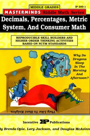 Cover of Masterminds Riddle Math for Middle Grades: Decimals, Percentages, Metric System, and Consumer Math
