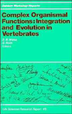 Cover of Complex Organismal Functions, Integration and Evolution in Vertebrates