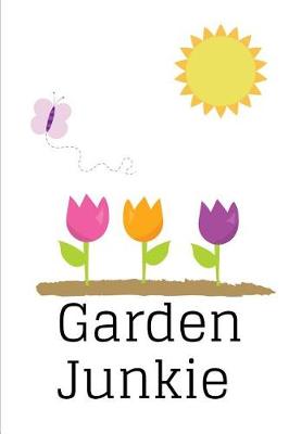 Book cover for Garden Junkie