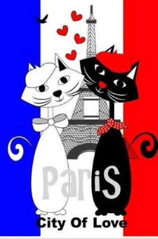 Cover of Paris City Of Love