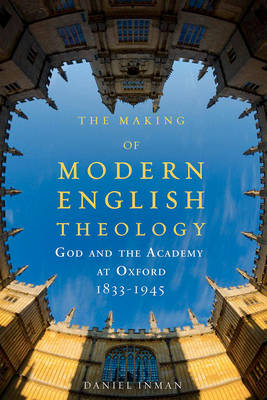 Book cover for The Making of Modern English Theology