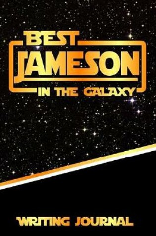 Cover of Best Jameson in the Galaxy Writing Journal