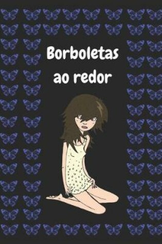 Cover of Borboletas Ao Redor