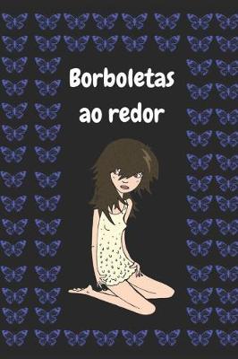 Book cover for Borboletas Ao Redor