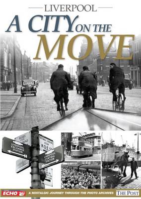 Book cover for Liverpool - A City on the Move