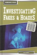 Book cover for Investigating Fakes and Hoaxes