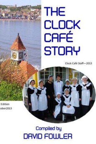 Cover of THE Clock Cafe Story