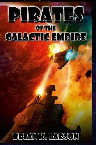 Cover of Pirates of the Galactic Empire