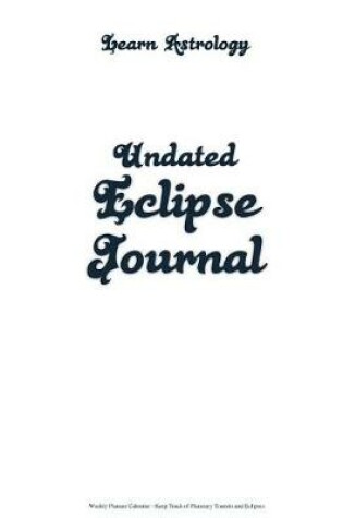 Cover of Learn Astrology Undated Eclipse Journal