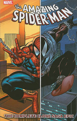 Book cover for Spider-man: The Complete Clone Saga Epic - Book 1