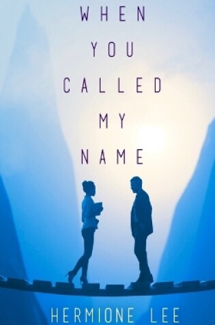 Cover of When You Called My Name