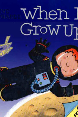Cover of When I Grow Up....