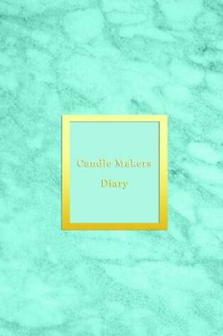 Cover of Candle Makers Diary