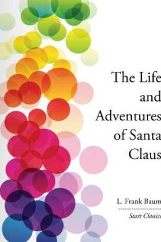 Cover of The Life and Adventures of Santa Clau