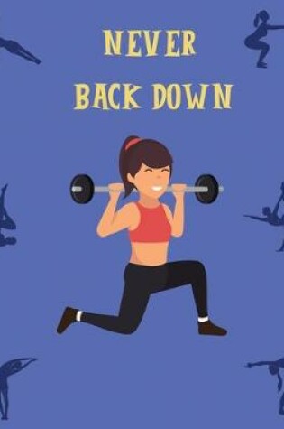 Cover of Never back down