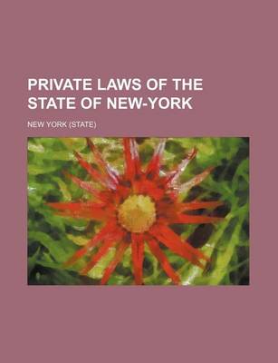 Book cover for Private Laws of the State of New-York