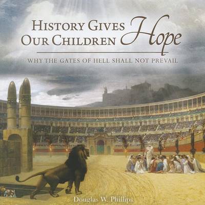 Book cover for History Gives Our Children Hope