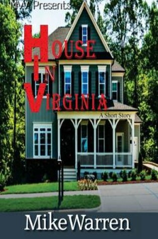 Cover of House In Virginia