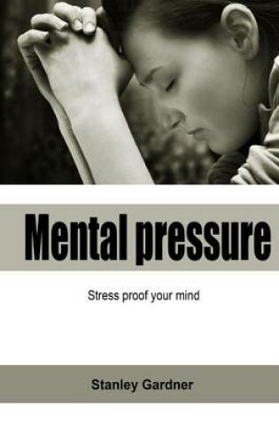 Cover of Mental Pressure