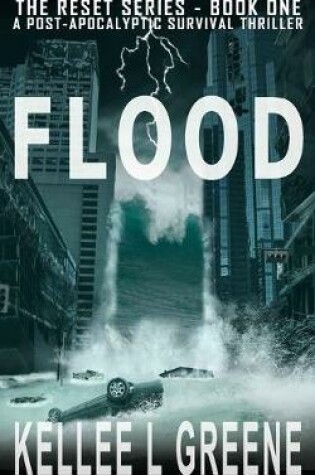 Cover of Flood - A Post-Apocalyptic Survival Thriller