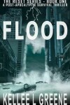 Book cover for Flood - A Post-Apocalyptic Survival Thriller